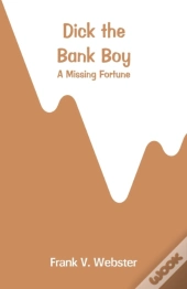 Dick The Bank Boy
