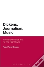 Dickens, Journalism, Music