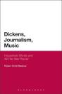 Dickens, Journalism, Music - Preview