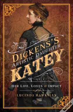 Capa do artigo Dickens'S Artistic Daughter Katey