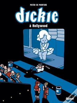 Capa do artigo Dickie À Hollywood