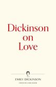 Dickinson On Love