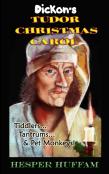 Dickon'S Tudor Christmas Carol