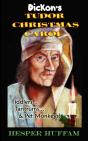 Dickon'S Tudor Christmas Carol - Preview