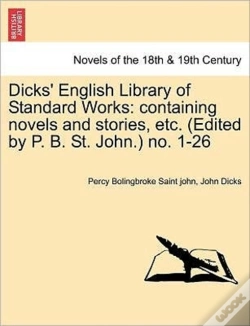 Capa do artigo Dicks' English Library Of Standard Works