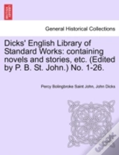 Dicks' English Library Of Standard Works