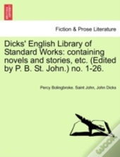 Dicks' English Library Of Standard Works