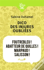 Dico Des Injures Oubliées