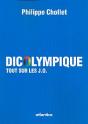 Dicolympique ; Tout Sur Les J.O. - Preview