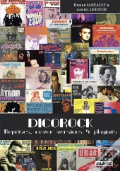 Dicorock ; Reprises, Cover Versions Et Plagiats
