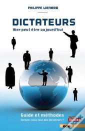 Dictateurs. Guide Et Methodes