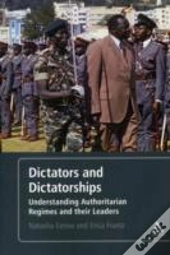 Dictators And Dictatorships