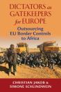 Dictators As Gatekeepers For Europe - Preview