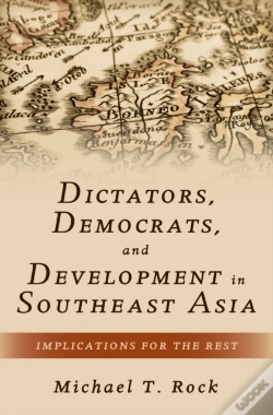 Capa do artigo Dictators, Democrats, And Development In Southeast Asia