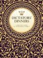 Dictators' Dinners - Preview