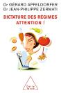 Dictature Des Régimes. Attention ! - Preview