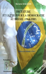 Capa do artigo Dictature Et Lutte Pour La Democratie Au Bresil, 1964-1985