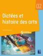 Dictées Et Histoire Des Arts ; Ce2 (Édition 2020) - Preview