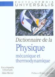 Dictionaire De La Physique Mecanique Et Thermodynamique