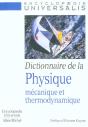 Dictionaire De La Physique Mecanique Et Thermodynamique - Preview