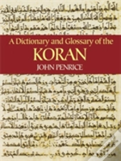 Dictionary And Glossary Of The Koran