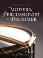 Dictionary For The Modern Percussionist And Drummer - Preview