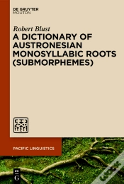 Capa do artigo Dictionary Of Austronesian Monosyllabic Roots (Submorphemes)