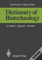 Dictionary Of Biotechnology