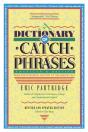 Dictionary Of Catch Phrases - Preview