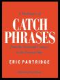 Dictionary Of Catch Phrases - Preview