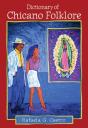 Dictionary Of Chicano Folklore - Preview
