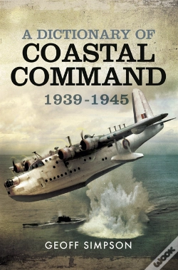 Capa do artigo Dictionary Of Coastal Command, 1939-1945