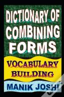 Dictionary Of Combining Forms