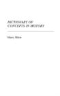 Dictionary Of Concepts In History - Preview