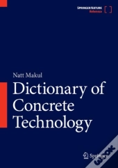 Dictionary Of Concrete Technology