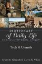 Dictionary Of Daily Life In Biblical & Post-Biblical Antiquity: Tools & Utensils - Preview