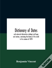 Capa do artigo Dictionary Of Dates And Universal Inform