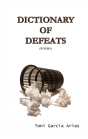 Dictionary Of Defeats - Preview