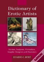 Dictionary Of Erotic Artists