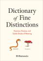 Dictionary Of Fine Distinctions - Preview