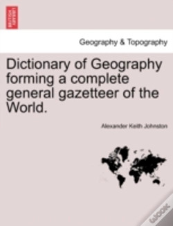 Capa do artigo Dictionary Of Geography Forming A Comple