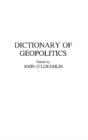 Dictionary Of Geopolitics - Preview