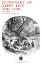 Dictionary Of Gypsy Life And Lore - Preview