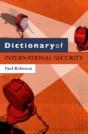 Dictionary Of International Security - Preview