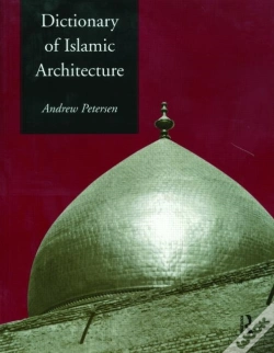 Capa do artigo Dictionary Of Islamic Architecture