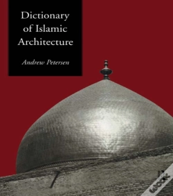 Capa do artigo Dictionary Of Islamic Architecture