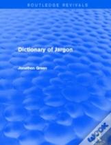 Dictionary Of Jargon (Routledge Revivals)