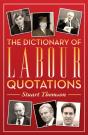 Dictionary Of Labour Quotations - Preview