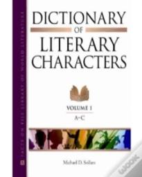 Dictionary Of Literary Characters