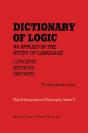 Dictionary Of Logic As Applied In The Study Of Language - Preview